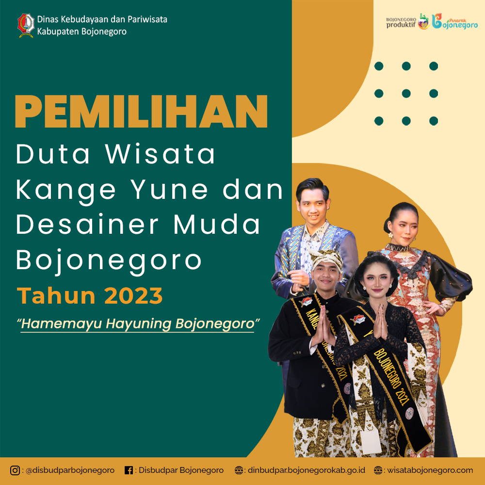 PEMILIHAN DUTA WISATA KANGE YUNE DAN DESAINER MUDA BOJONEGORO TAHUN 2023
